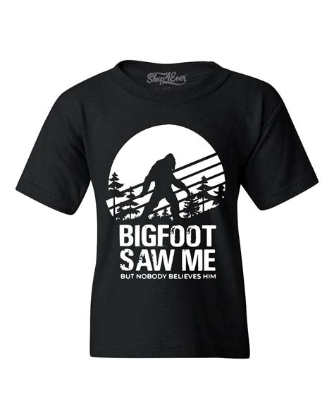 Bigfoot Saw Me But Nobody Believes Him Youth S T Shirt Funny Camping Hike Shirts Ebay
