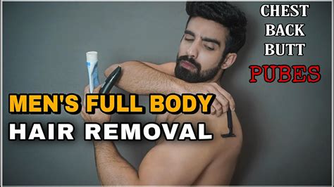 men s full body hair removal butt chest legs underarms balls shave trim wax or laser