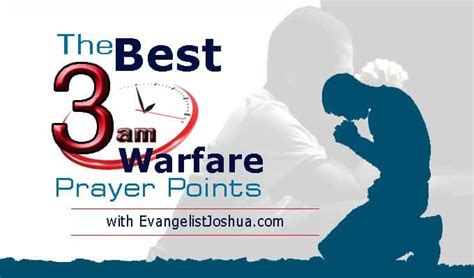 The Best 3 Am Warfare Prayer Points