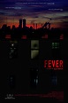 Fever (1999) | VERN'S REVIEWS on the FILMS of CINEMA