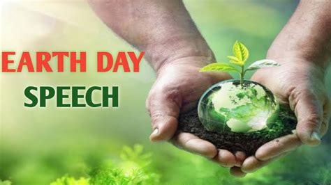 Earth Day Speech Earth Day Speech In Englishspeech On Earth Day