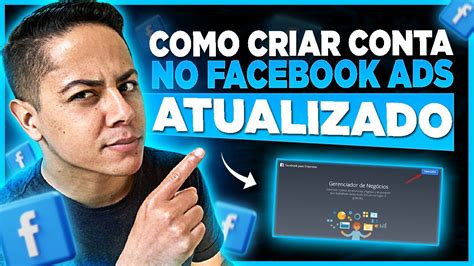 Como Criar E Configurar Conta No Facebook Ads Em Passo A Passo Facebook Ads Para