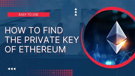 How To Find The Private Key Of Ethereum Youtube