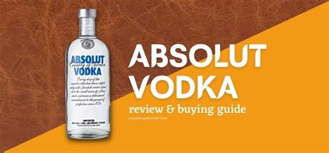 Absolut Vodka Price And Buying Guide 2024 Updated