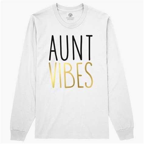 Aunt Vibes Long Sleeve T Shirt Customon
