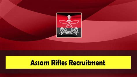 Assam Rifles Recruitment 2023 95 Rifleman Havildar Officer Other