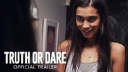 Blumhouse's Truth or Dare - Official Trailer [HD] - YouTube