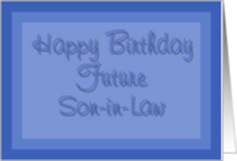 Birthday Cards For Future Son In Law From Greeting Card Universe