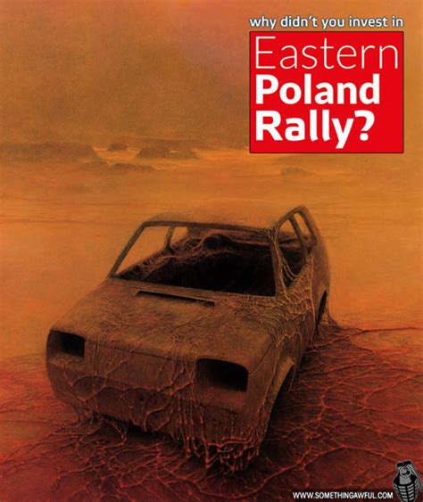 Eastern Poland Rally Why Didnt You Invest In Eastern Poland Know Your Meme