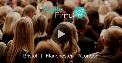Watch The Agile Firm 2019 Roundup Video Agilico