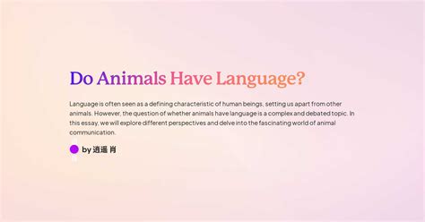 Do Animals Have Language