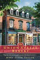 Union Street Bakery Novel: The Union Street Bakery (Series #1 ...
