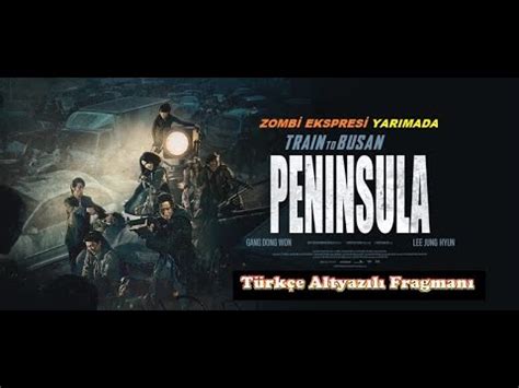 Sequel to the 2016 south korean zombie film busanhaeng. Zombi Ekspresi 2 : Yarımada Türkçe Altyazılı Fragmanı 2020 ...