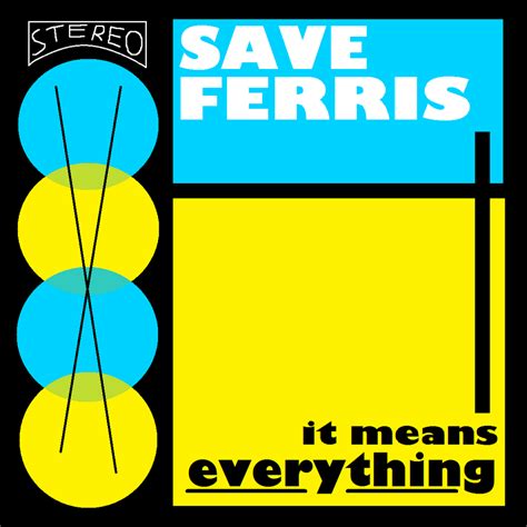It Means Everything By Save Ferris Cover Remake By Djwalker2000 On