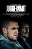 Juggernaut (2018) Poster #1 - Trailer Addict