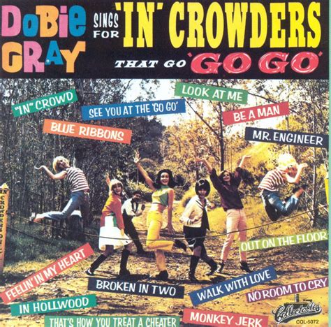 Best Buy Dobie Gray Sings For In Crowders That Go Go Lp Vinyl