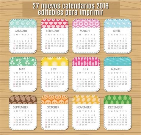 27 Nuevos Calendarios 2016 Editables Y Listos Para Imprimir Recursos