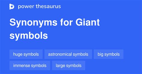 Giant Symbols Synonyms 7 Words And Phrases For Giant Symbols