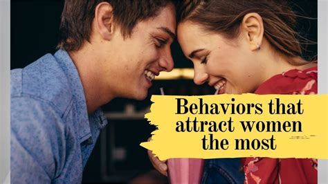 behaviors that attract women the most youtube
