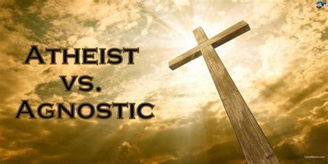 Agnostic Vs Atheist What Are The Differences Difference Camp