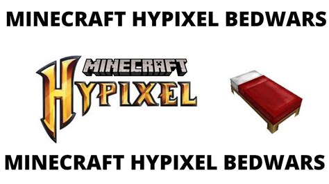 Minecraft Hypixel Bedwars Youtube