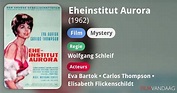 Eheinstitut Aurora (film, 1962) - FilmVandaag.nl