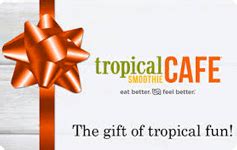 Give the gift that fits their purpose. Buy Tropical Smoothie Cafe Gift Cards | GiftCardGranny