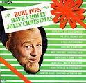 el Rancho: Have A Holly Jolly Christmas - Burl Ives (1965)