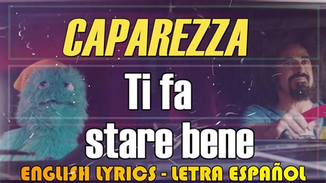 TI FA STARE BENE Caparezza 2017 Letra Español English Lyrics Testo