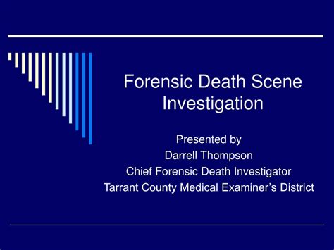 Ppt Forensic Death Scene Investigation Powerpoint Presentation Free