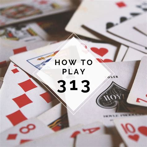 How To Play 313 A Fun Card Game For Three Players Hobbylark