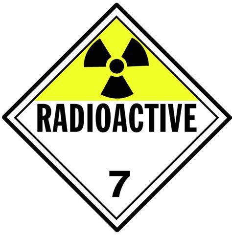 Radioactive Placard Class 7 Shipping Labels Bseenbsafe