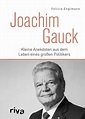 Joachim Gauck (Buch (gebunden)), Felicia Englmann
