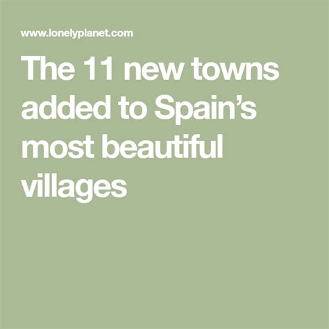 The 11 New Towns Added To Spain’s Most Beautiful Villages Sustainable Tourism Cadiz New Town