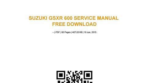 Suzuki gsxr 600 service manual free download by jklasdf91 - Issuu