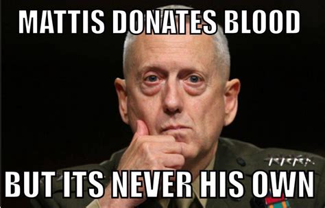 41 Hilarious General James Mad Dog Mattis Memes