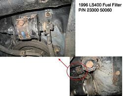 Use caution as you will be working around gasoline. 98 LS fuel filter location - ClubLexus - Lexus Forum ...