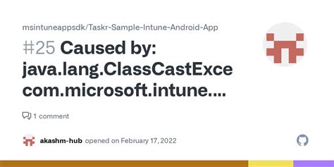Caused By Java Lang ClassCastException Com Microsoft Intune Mam
