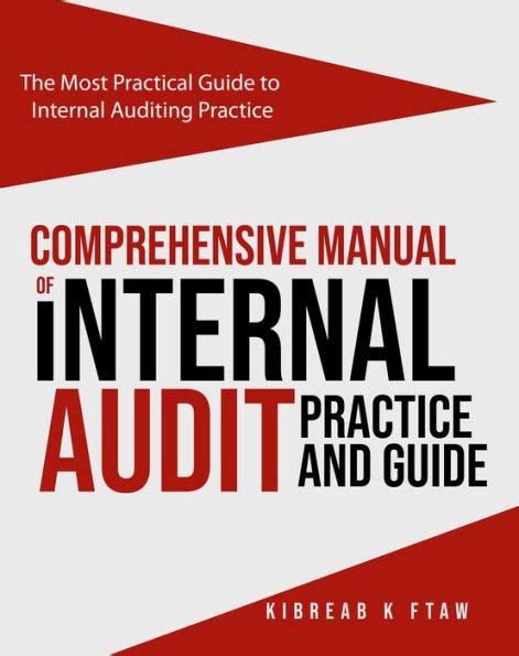 Comprehensive Manual Of Internal Audit Practice And Guide The Most