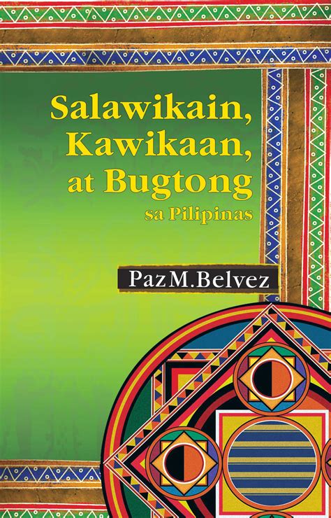 Salawikain Kawikaan At Bugtong Sa Pilipinas Anvil Publishing Inc