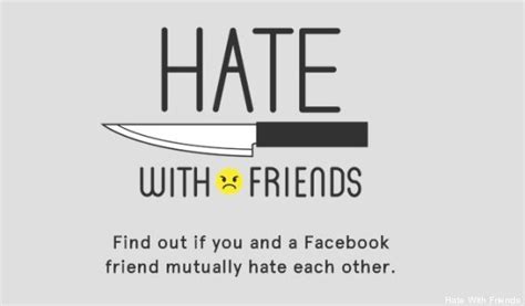 How To Find Out If Your Facebook Friends Hate You Huffpost