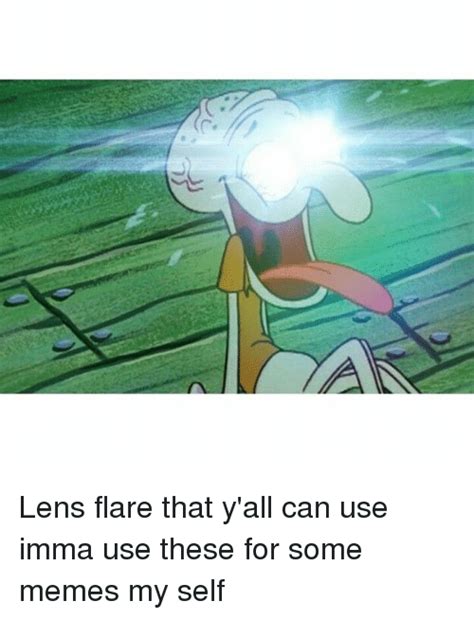 25 Best Memes About Lens Flare Lens Flare Memes