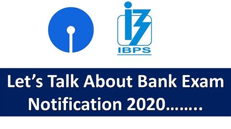 Lets Talk About Bank Exam Notification 2020 Live Discussion Youtube