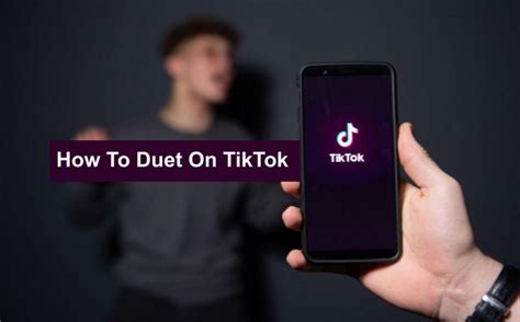 How To Duet On Tik Tok Learn How To Duet On Tik Tok Spltiodqvu