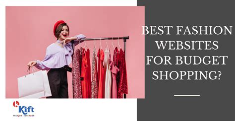 Best Fashion Websites For Budget Shopping Kift Fashion And Interior