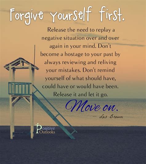 Forgive Yourself First Release The Need To Replay A Negative Situation