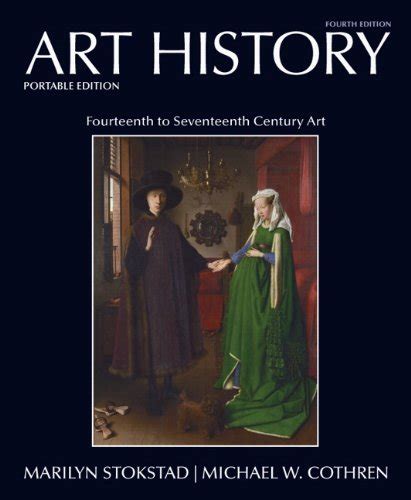 Art History Book 4 Portable Edition By Marilyn Stokstad Michael W