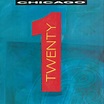 ‎Chicago Twenty 1 (Expanded Edition) by Chicago on Apple Music