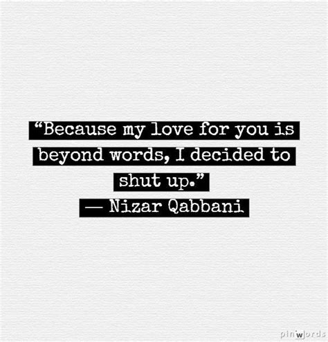 Nizar qabbani love quotes in arabic. Pin by Shenara Moodley on quotes | Words, Quotes to live ...