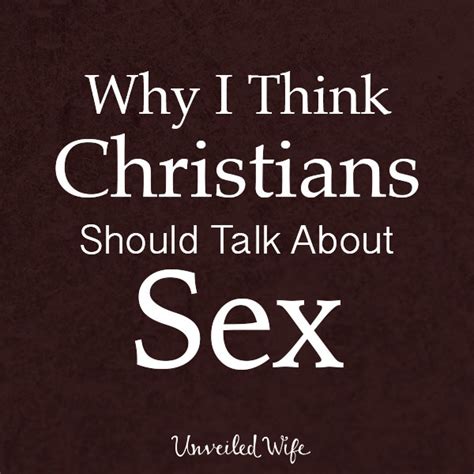 why i think christians should talk about sex